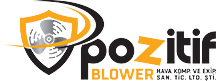 Pozitif Blower 